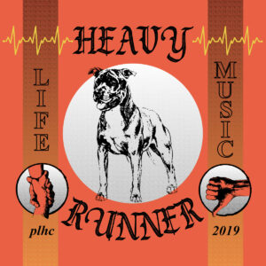 HEAVY RUNNER - Life Music